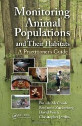 book Monitoring Animal Populations and Their Habitats: A Practitioner's Guide