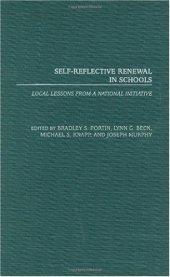 book Self-Reflective Renewal in Schools: Local Lessons from a National Initiative (Contemporary Studies in Social and Policy Issues in Education: The David C. Anchin Center Series)