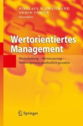 book Wertorientiertes Management: Werterhaltung - Wertsteuerung - Wertsteigerung ganzheitlich gestalten (German Edition)