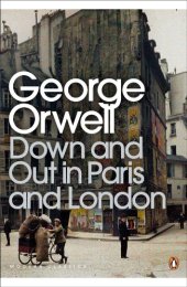 book Down and Out in Paris and London