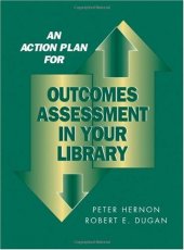 book An Action Plan for Outcomes Assessment in Your Library