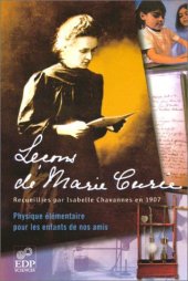 book Lecons de Marie Curie : Physique elementaire pour les enfants de nos amis