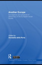 book Democracy in the European Social Forums: Conceptions and Practices (Routledge ECPR Studies in European Political Science)