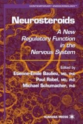 book Neurosteriods: A New Regulatory Function in the Nervous System (Contemporary Endocrinology)