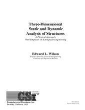 book Three dimensional static and dynamic analysis of structures: A physical approach with emphasis on earthquake engineering