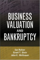 book Business Valuation and Bankruptcy (Wiley Finance)