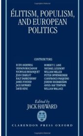 book Elitism, Populism, and European Politics