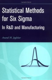 book Statistical Methods for Six Sigma: In R&D and Manufacturing