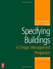 book Specifying Buildings, Second Edition: A Design Management Perspective