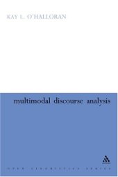 book Multimodal Discourse Analysis: Systemic Functional Perspectives (Open Linguistics)