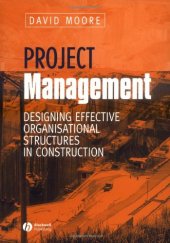 book Project Management: Designing Effective Organisational Structures in Construction