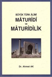 book Buyuk Turk Alimi Maturidi ve Maturidilik