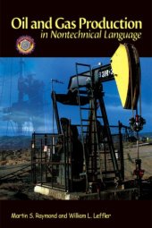 book Oil & Gas Production in Nontechnical Language