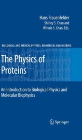 book The Physics of Proteins: An Introduction to Biological Physics and Molecular Biophysics