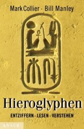 book Hieroglyphen. Entziffern, lesen, verstehen.