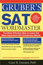 book Gruber's SAT Word Master: The Most Effective Way to Learn the Most Important SAT Vocabulary Words