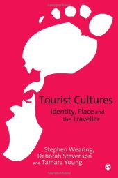 book Tourist Cultures: Identity, Place and the Traveller