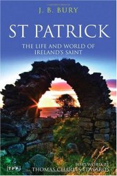 book St. Patrick: The Life and World of Ireland's Saint