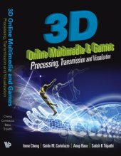 book 3d Online Multimedia and Games: Processing, Visualization and Transmission