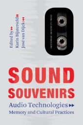 book Sound Souvenirs: Audio Technologies, Memory and Cultural Practices