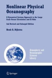 book Nonlinear Physical Oceanography: A Dynamical Systems Approach to the Large Scale Ocean Circulation and El NiA±o, (Atmospheric and Oceanographic Sciences Library)