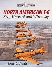 book North American T-6: SNJ, Harvard and Wirraway (Crowood Aviation)