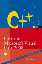 book C++ mit Microsoft Visual C++ 2008: Einführung in Standard-C++, C++/CLI und die objektorientierte Windows .NET-Programmierung