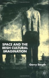 book Space and the Irish Cultural Imagination