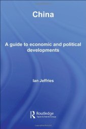 book China:  A Guide to Economic and Political Develolpments (Guides to Economic and Political Developments in Asia)