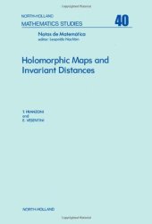 book Holomorphic Maps and Invariant Distances