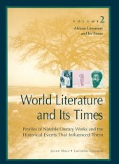 book World Literature and Its Times: Vol. 2 African Literature and Its Times