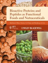 book Bioactive Proteins and Peptides as Functional Foods and Nutraceuticals (Institute of Food Technologists Series)