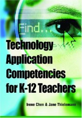 book Technology Application Competencies for K-12 Teachers