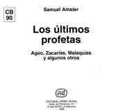 book Los Ultimos Profetas: Ageo, Zacarias, Malaquias y Algunos Otros