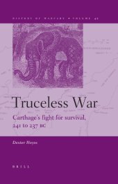 book Truceless War: Carthage's Fight for Survival, 241 to 237 BC (History of Warfare)