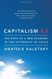 book Capitalism 4.0: The Birth of a New Economy in the Aftermath of Crisis