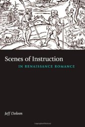 book Scenes of Instruction in Renaissance Romance