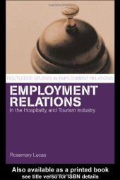 book Employment Relations in the Hospitality and Tourism Industries (Routledge Studies in Employment Relations)