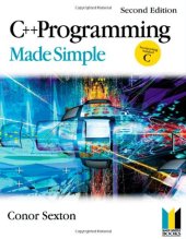 book C++ Programming Made Simple, Second Edition (Made Simple Programming)