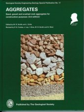 book Aggregates: Sand, Gravel and Crushed Rock Aggregates for Construction Purposes, 3rd Edition (Geological Society Engineering Geology Special Pub. No.17)