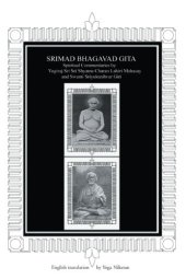 book Srimad Bhagavad Gita: Spiritual Commentaries by Yogiraj Lahiri Mahasay and Swami Sri Yukteshvar