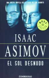 book El sol desnudo (Best Seller) (Spanish Edition)