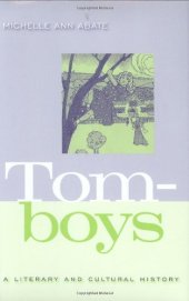 book Tomboys: A Literary and Cultural History