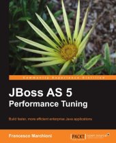 book JBoss AS 5 Performance Tuning