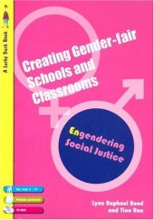 book Creating Gender-Fair Schools & Classrooms: Engendering Social Justice (For 5 to 13 year olds) (Lucky Duck Books)