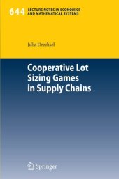 book Cooperative Lot Sizing Games in Supply Chains