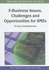 book E-Business Issues, Challenges and Opportunities for SMEs: Driving Competitiveness