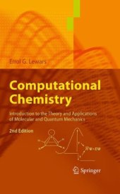 book Computational Chemistry: Introduction to the Theory and Applications of Molecular and Quantum Mechanics