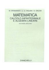 book Matematica. Calcolo infinitesimale e algebra lineare