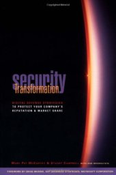 book Security Transformation: Digital Defense Strategies to Protect your Company's Reputation and Market Share